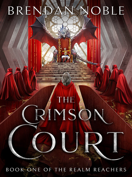 Title details for The Crimson Court by Brendan Noble - Available